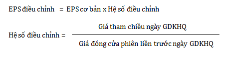 EPS điều chỉnh = EPS cơ bản x Hệ số điều chỉnh